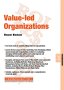 Value-led Organizations by Eleanor Bloxham of The Value Alliance and Corporate Governance Alliance